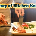 History of Kitchen Knives
