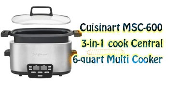 Cuisinart MSC-600 3-in-1 cook Central 6-quart Multi Cooker